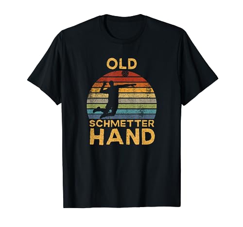 "Volleyball Spieler - Schmetterhand Spruch Shirt"