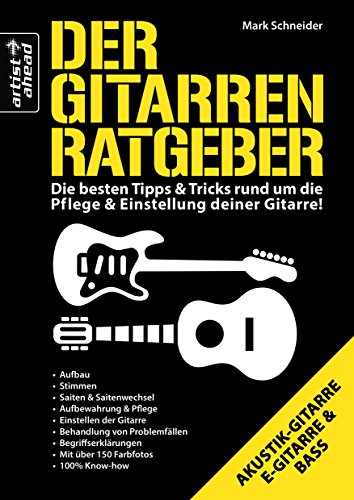 Gitarren-Ratgeber: Tipps & Tricks zur Pflege.