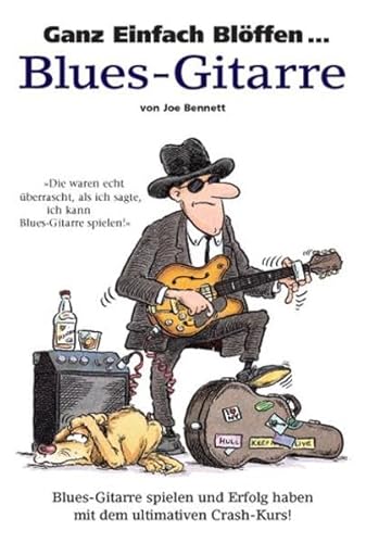 "Ultimativer Crash-Kurs: Blues-Gitarre spielen"