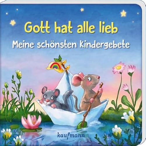 "Gott hat alle lieb - Kindergebete"